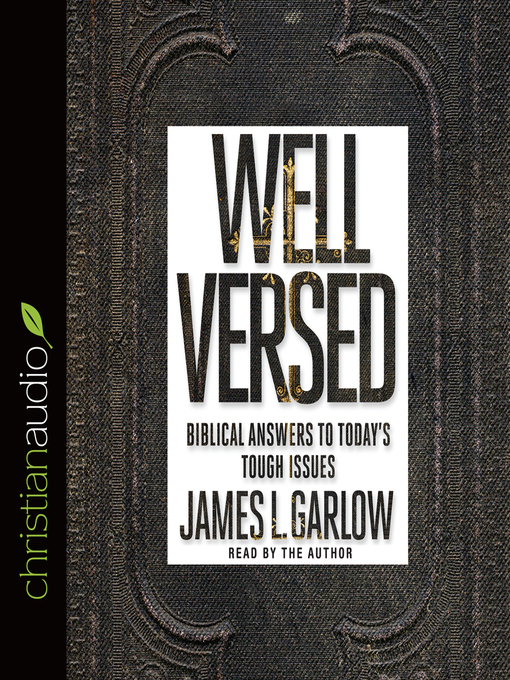 Title details for Well Versed by James L. Garlow - Wait list